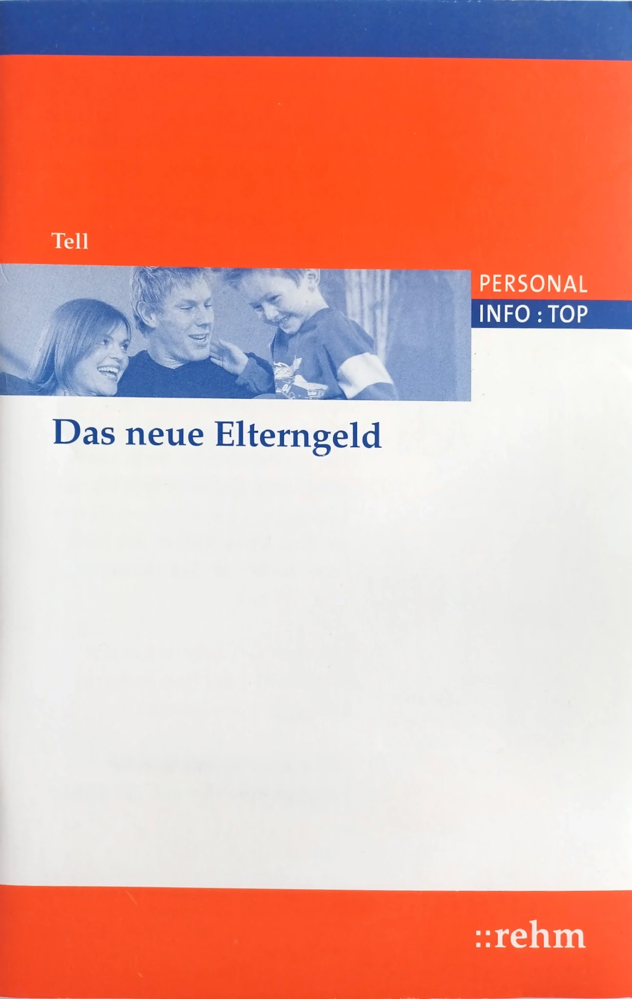 Buchcover Das neue Elterngeld von Michael Tell